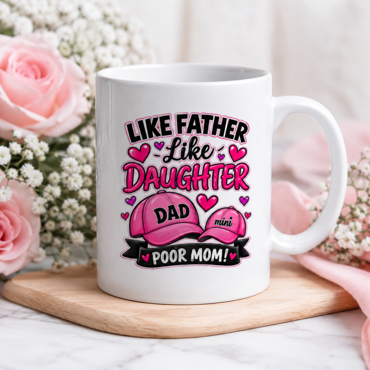 Like Father Like Daughter Funny 15 oz Mug