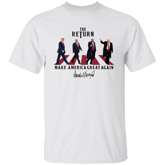 The Return Make America Great Again T-Shirt