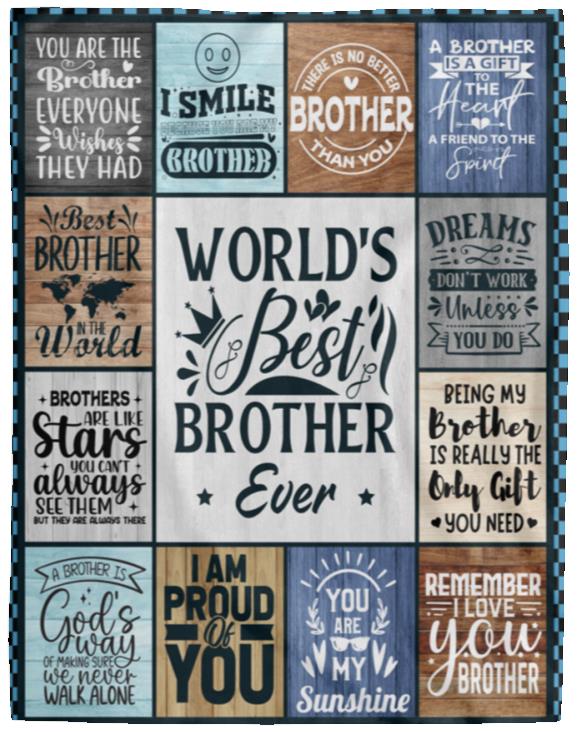 World's Best Brother Blanket | Birthday, Christmas, Valentine's Day Gift