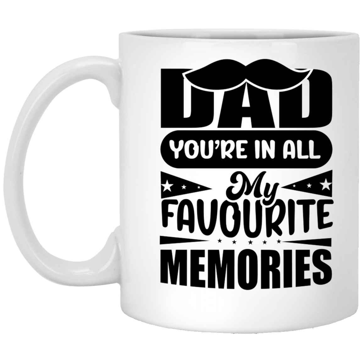 Dad, Favourite Memories11 oz. White Mug