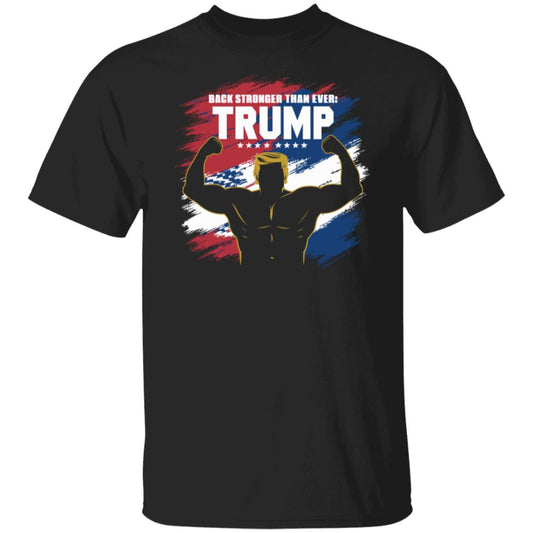 Back Stronger Than Ever Trump T-Shirt