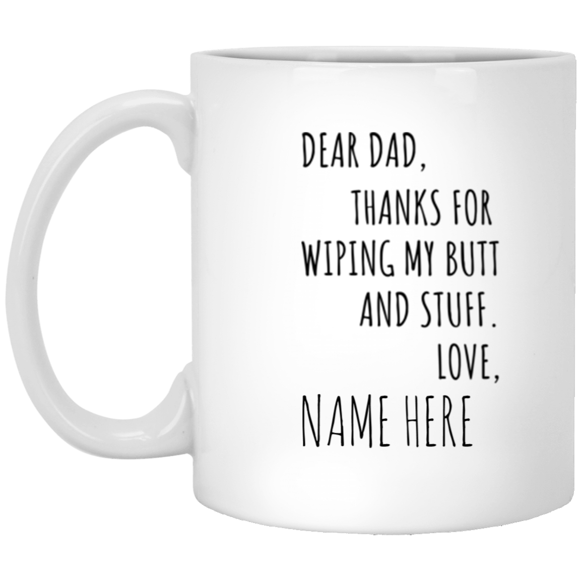 Funny Father's Day 11oz White Mug