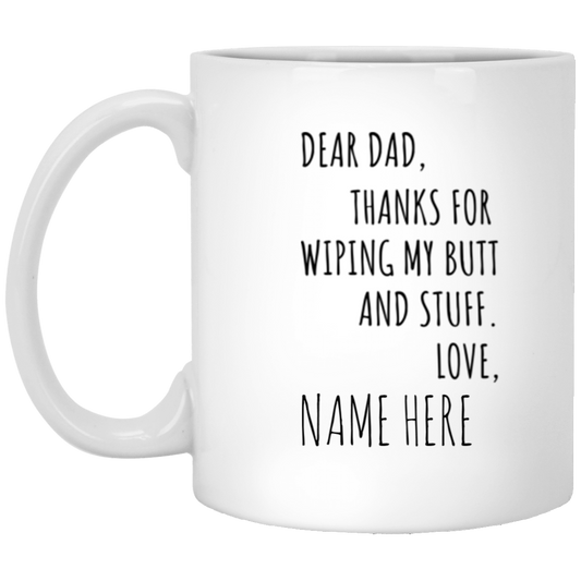 Funny Father's Day 11oz White Mug