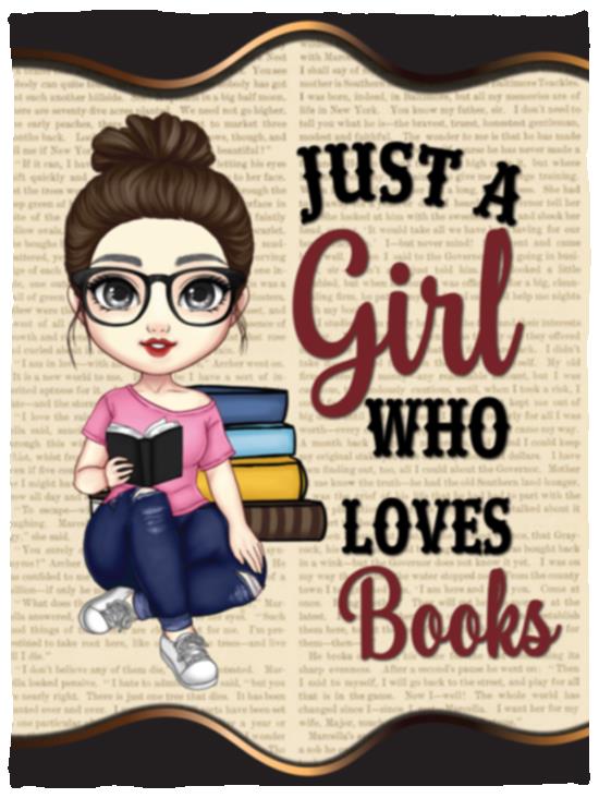 Just A Girl Who Loves Books Blanket | Birthday Gift, Christmas Girl, Special Occasion Gift