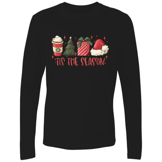 Tis the Season T-shirt 10-7-24 Tis the Season  Premium LS