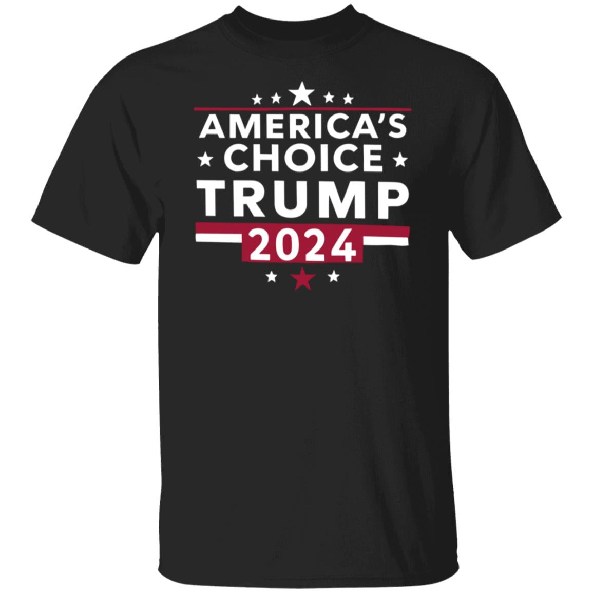 America's Choice Trump 2024 T-Shirt