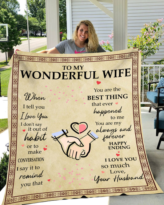 To My Wonderful Wife | Best Thing that ever happened to me |Arctic Fleece Blanket 50x60