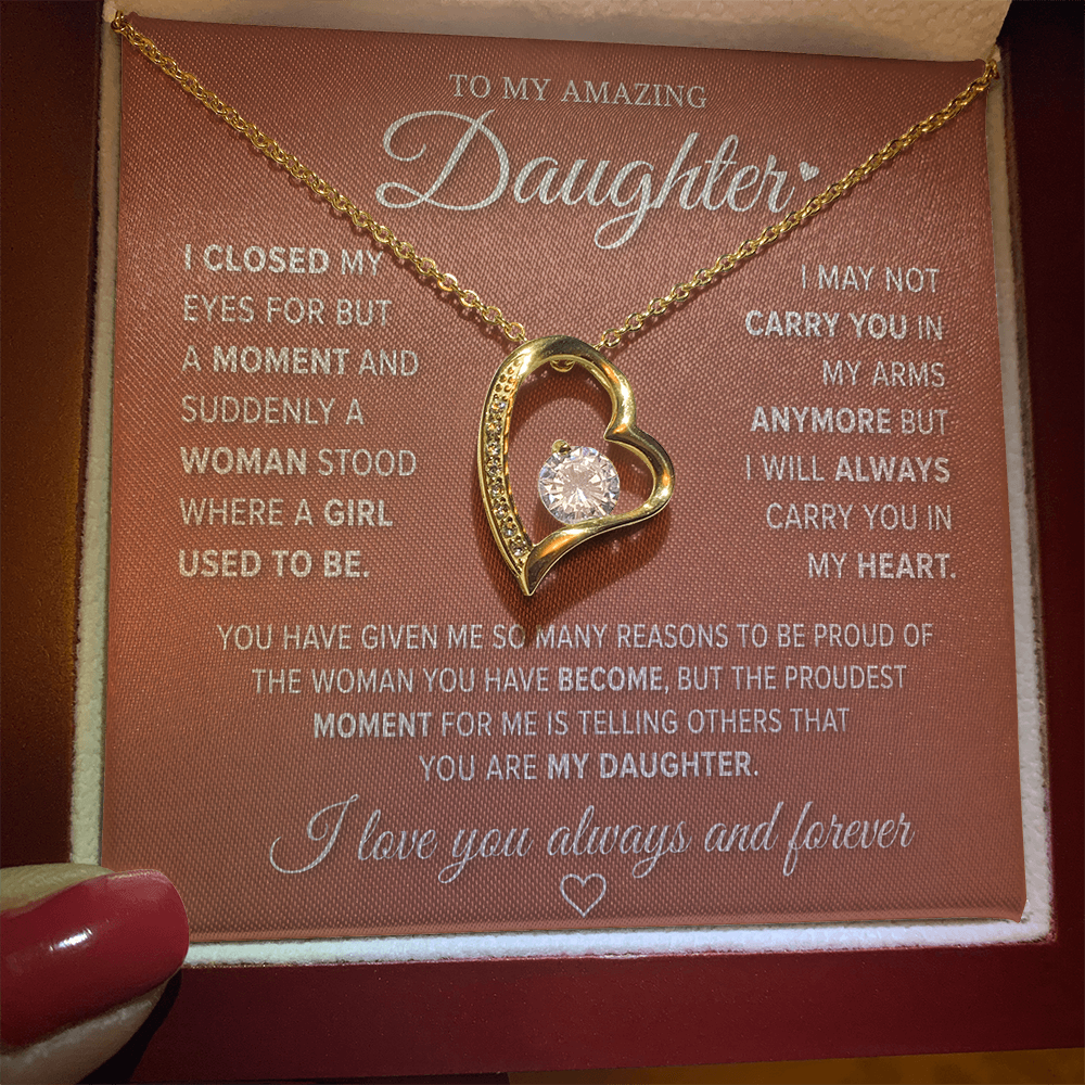 To My Amazing Daughter – Forever Love Necklace