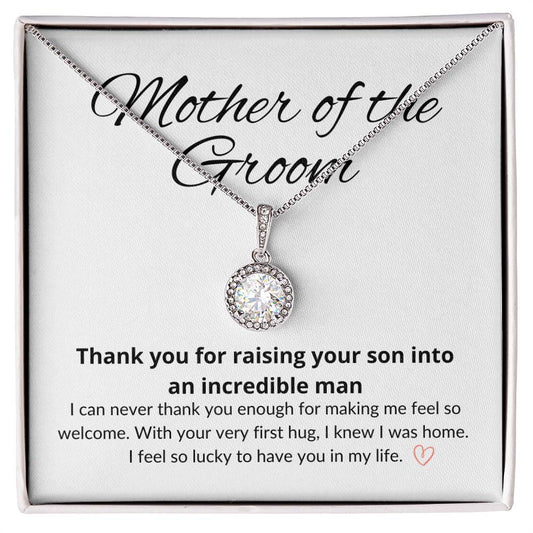 Mother of The Groom | Thank You For Raising An Incredible Son Necklace