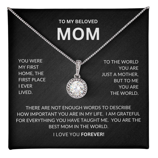 To My Beloved Mom | I Love You Forever | Eternal Hope Necklace