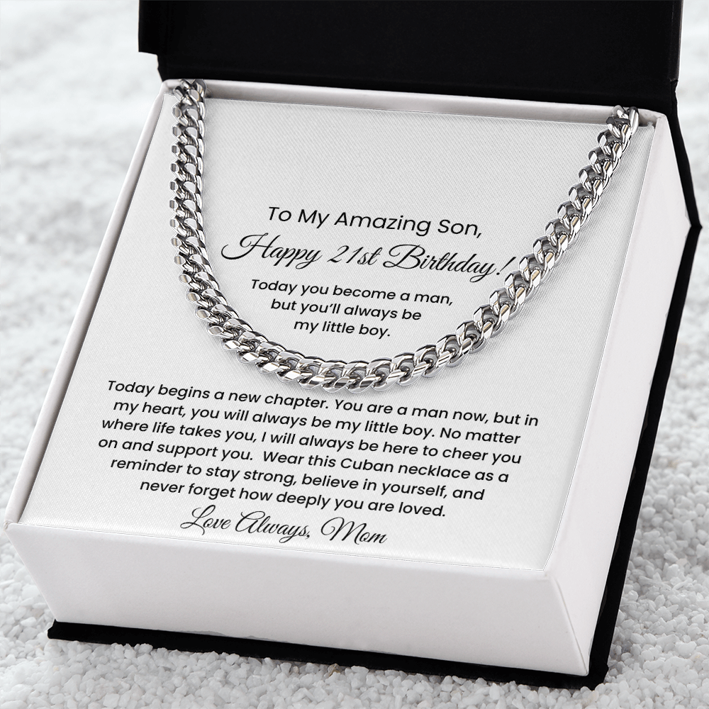 To My Amazing Son – 21st Birthday Cuban Link Necklace