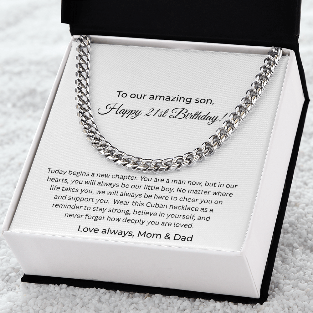 To Our Amazing Son – 21st Birthday Cuban Link Necklace