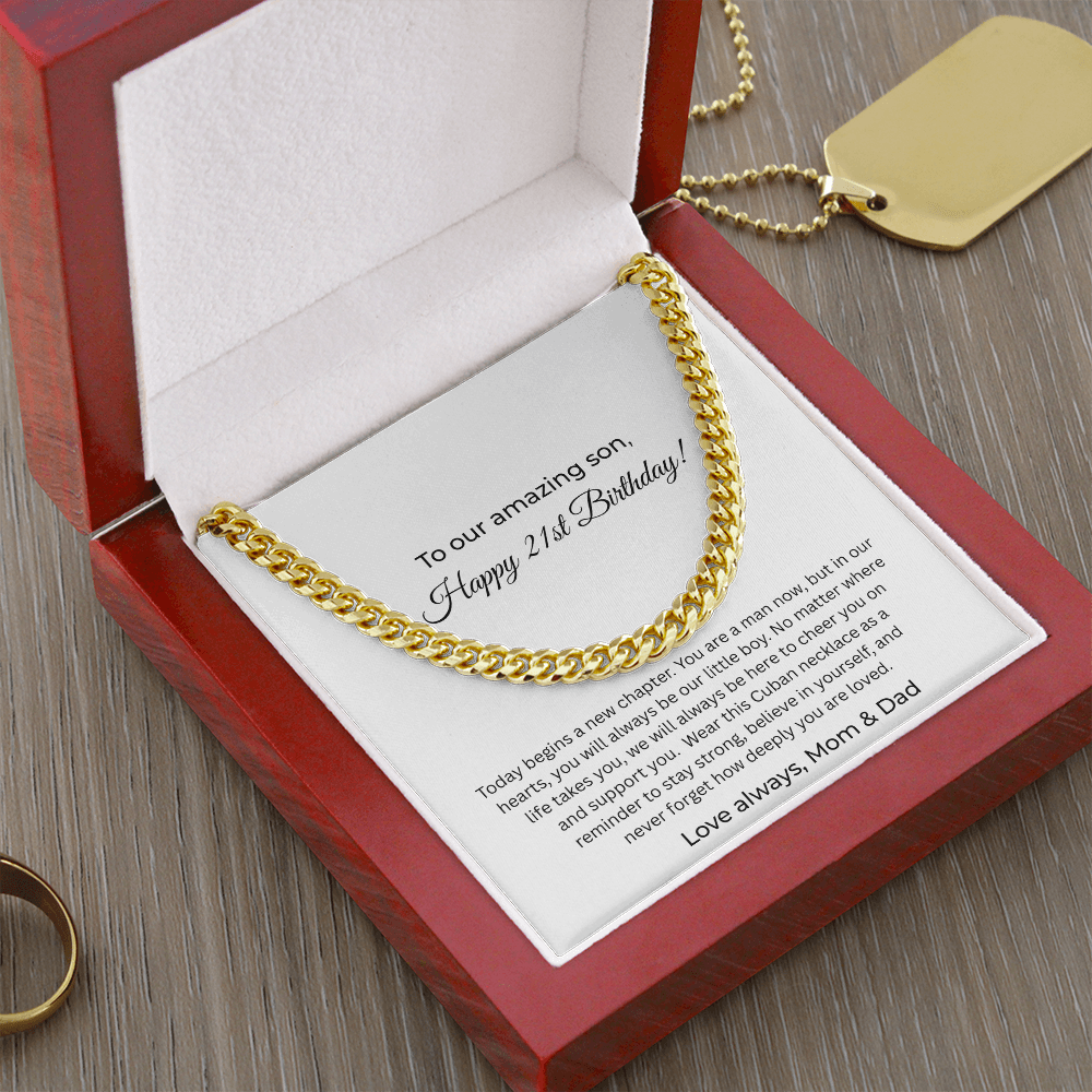 To Our Amazing Son – 21st Birthday Cuban Link Necklace