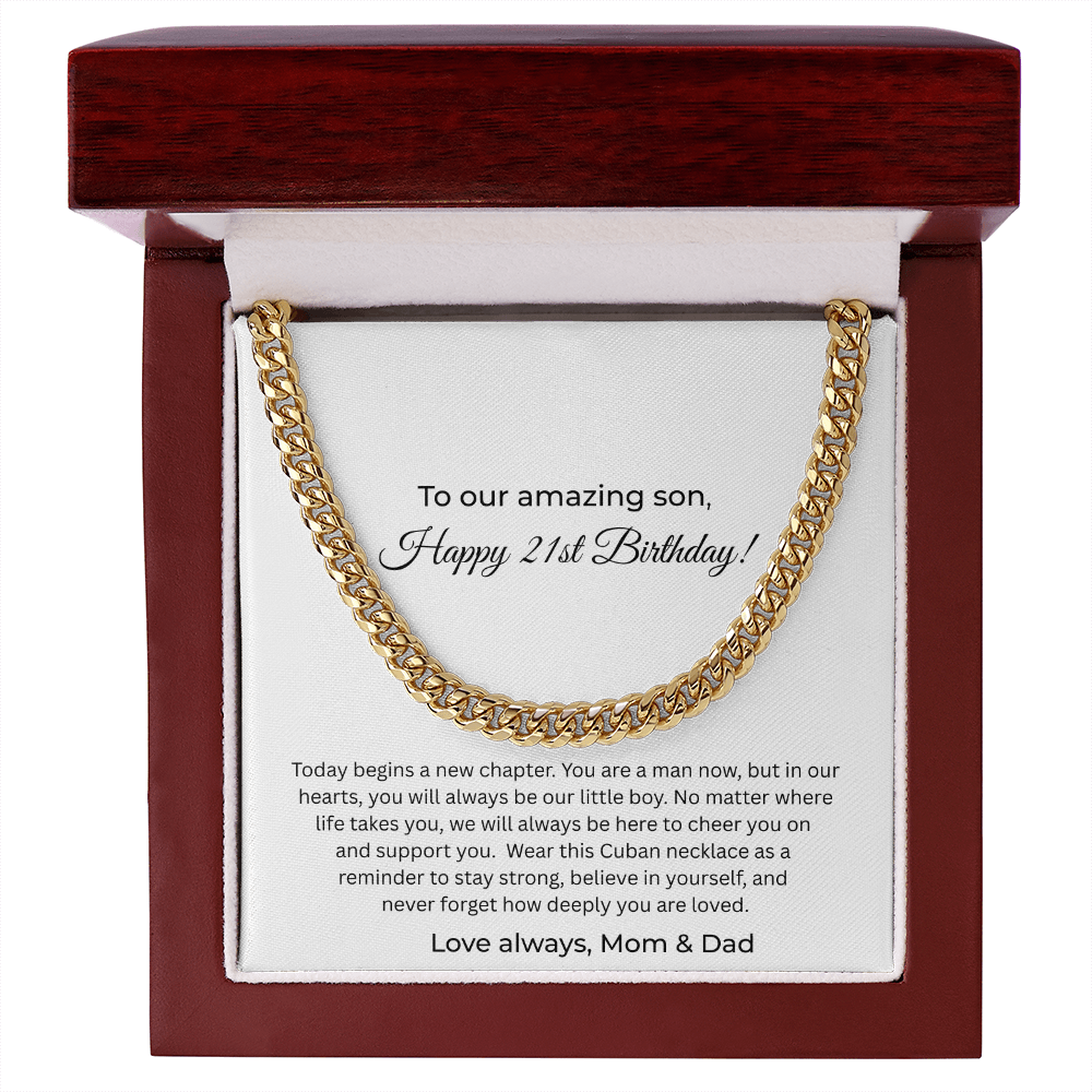 To Our Amazing Son – 21st Birthday Cuban Link Necklace