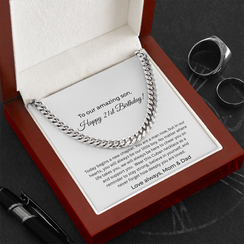 To Our Amazing Son – 21st Birthday Cuban Link Necklace