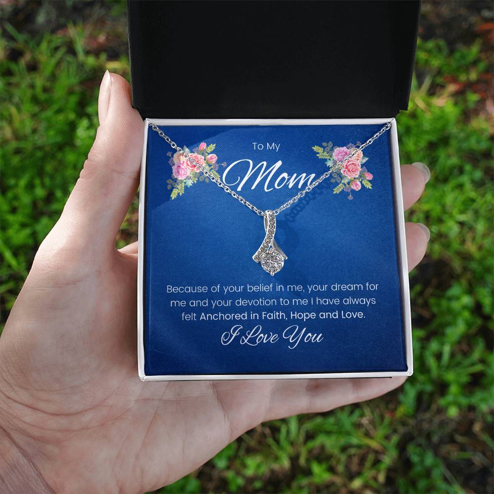 To My Mom | I Have Always Felt Anchored In Faith, Hope and Love