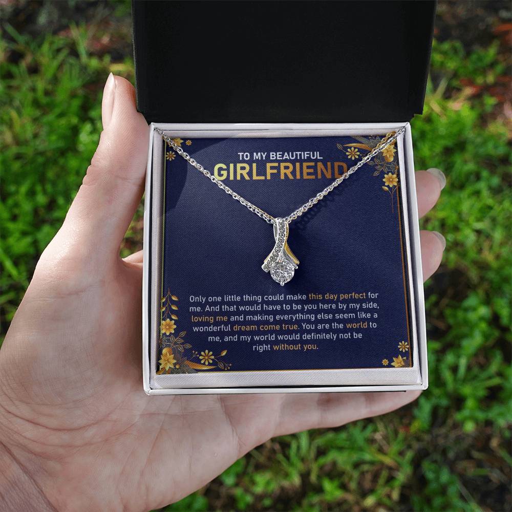 To My Beautiful Girlfriend | Having You By My Side | Alluring Beauty Necklace