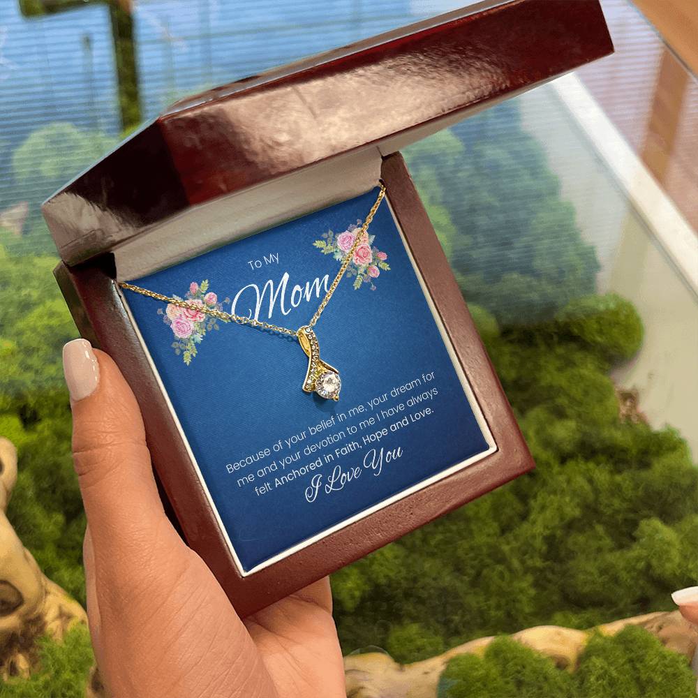 To My Mom | I Have Always Felt Anchored In Faith, Hope and Love