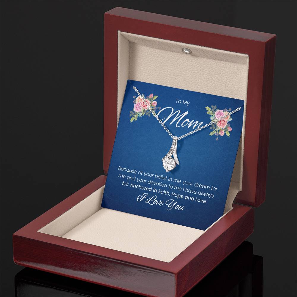 To My Mom | I Have Always Felt Anchored In Faith, Hope and Love