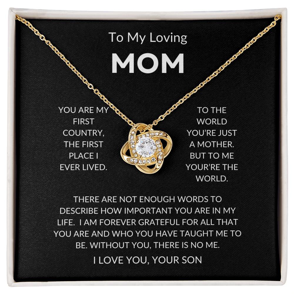 Mom - You're The World - Love Knot Necklace From Son