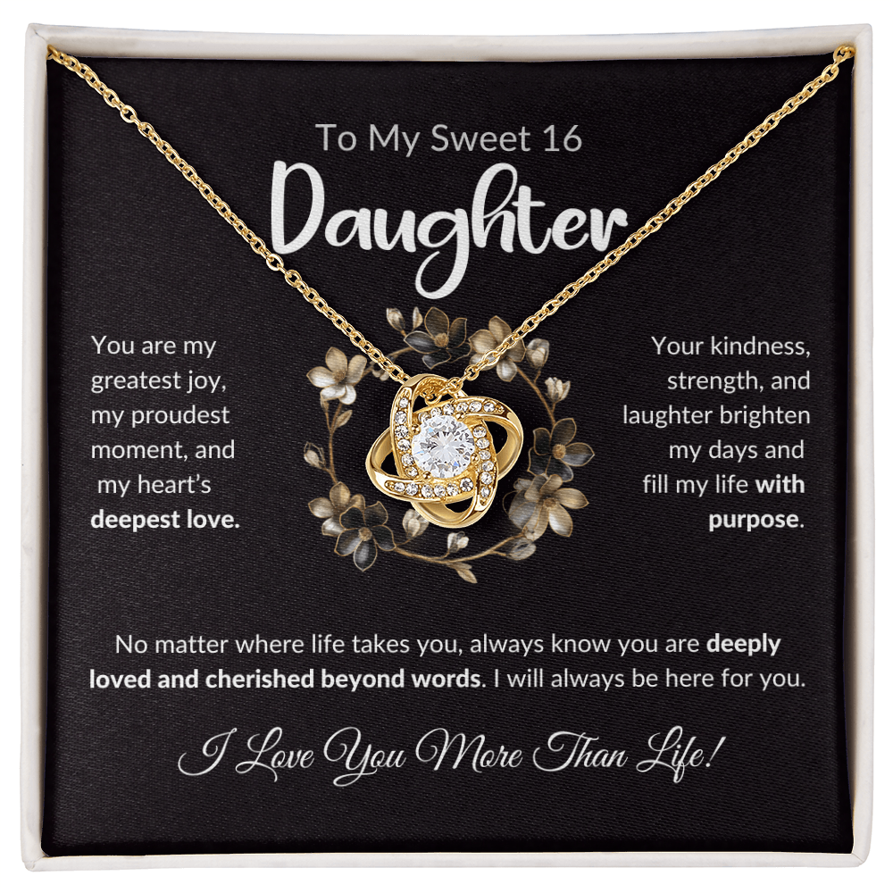To My Sweet 16 Daughter – Love Knot Necklace | Meaningful Birthday Gift From Mom or Dad