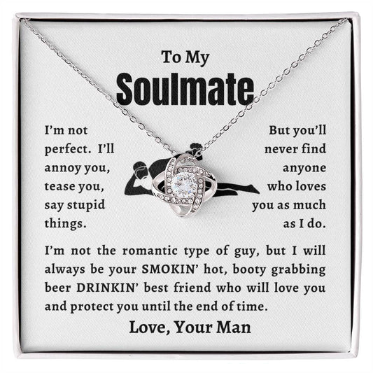 To My Soulmate | Love Knot Necklace | From Your Man