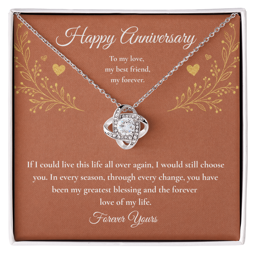 To My Forever Love – I'd Still Choose You