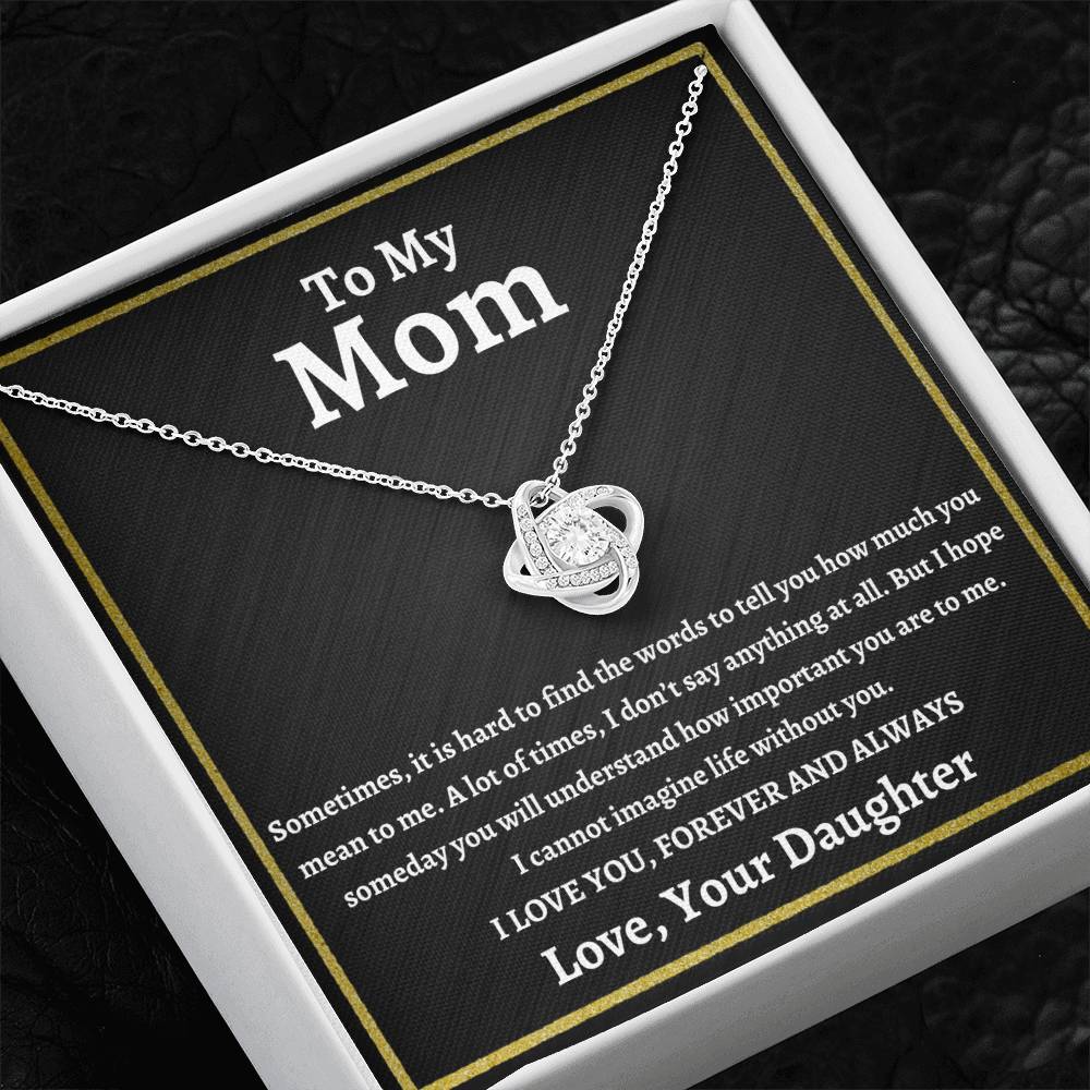 To My Mom | I Love You Forever and Always | Love Knot Necklace