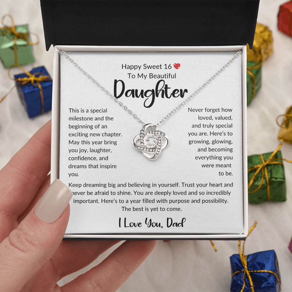 💖 Happy Sweet 16 to My Beautiful Daughter From Dad – Love Knot Necklace