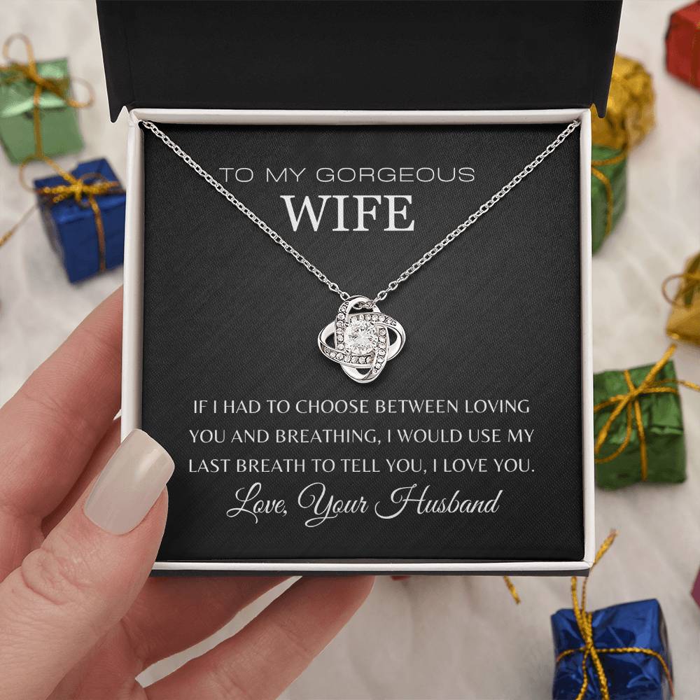 To My Gorgeous Wife | Love Knot Necklace