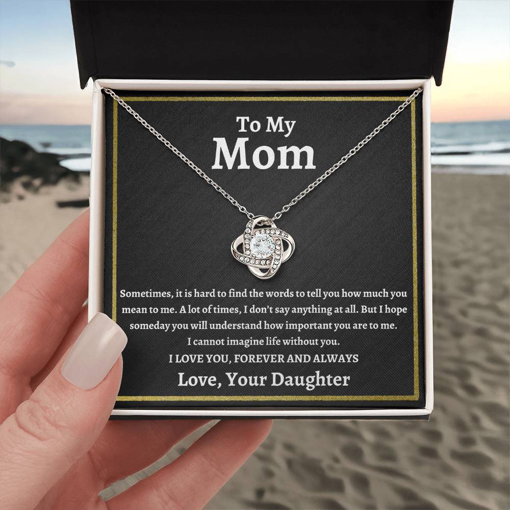 To My Mom | I Love You Forever and Always | Love Knot Necklace