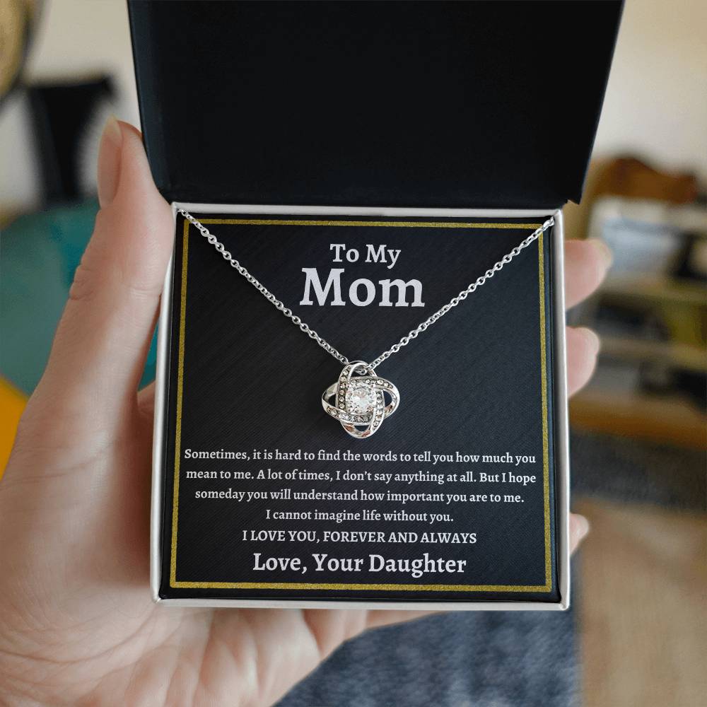 To My Mom | I Love You Forever and Always | Love Knot Necklace