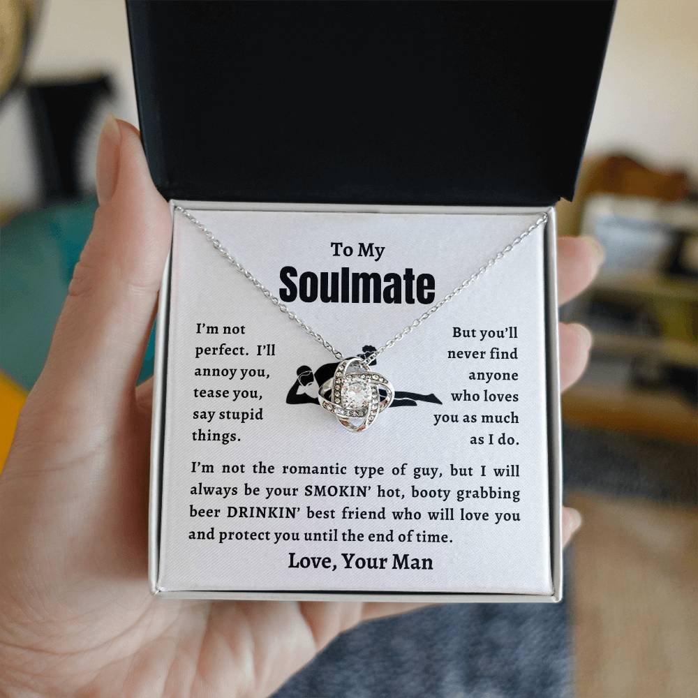 To My Soulmate | Love Knot Necklace | From Your Man