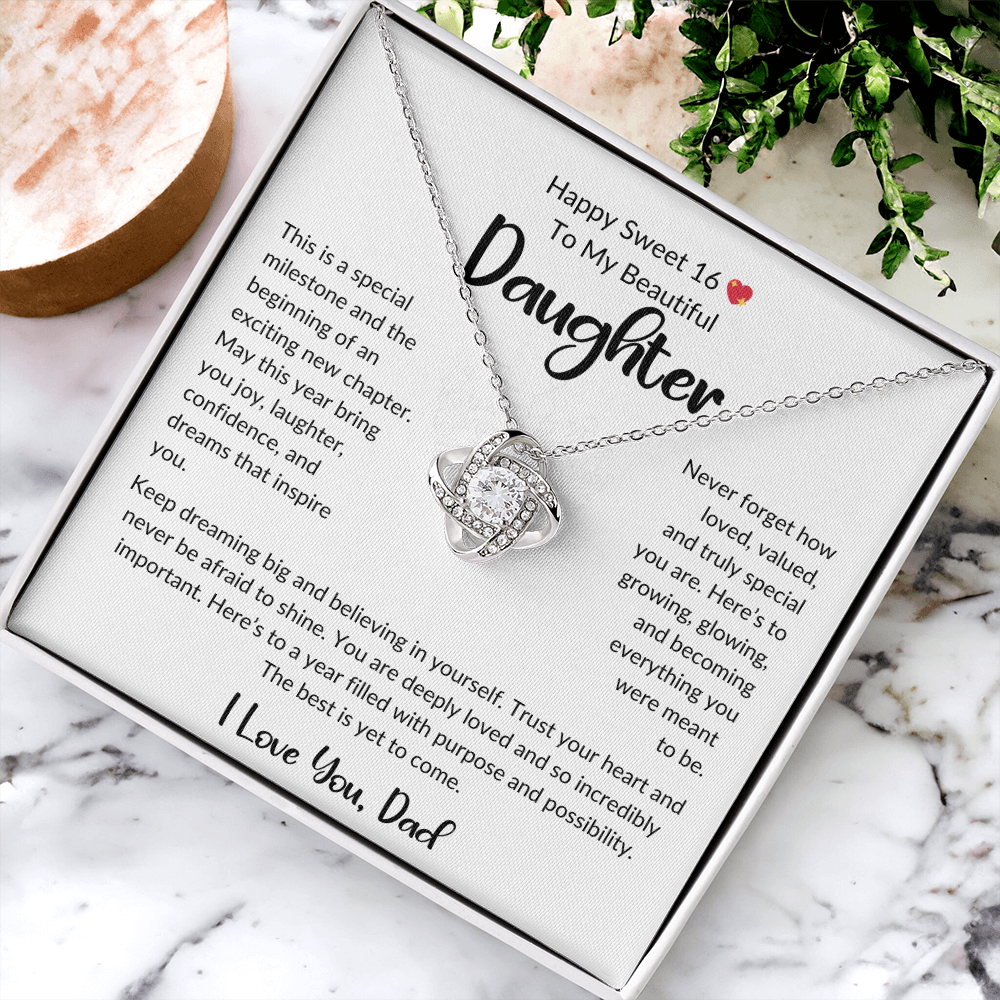 💖 Happy Sweet 16 to My Beautiful Daughter From Dad – Love Knot Necklace