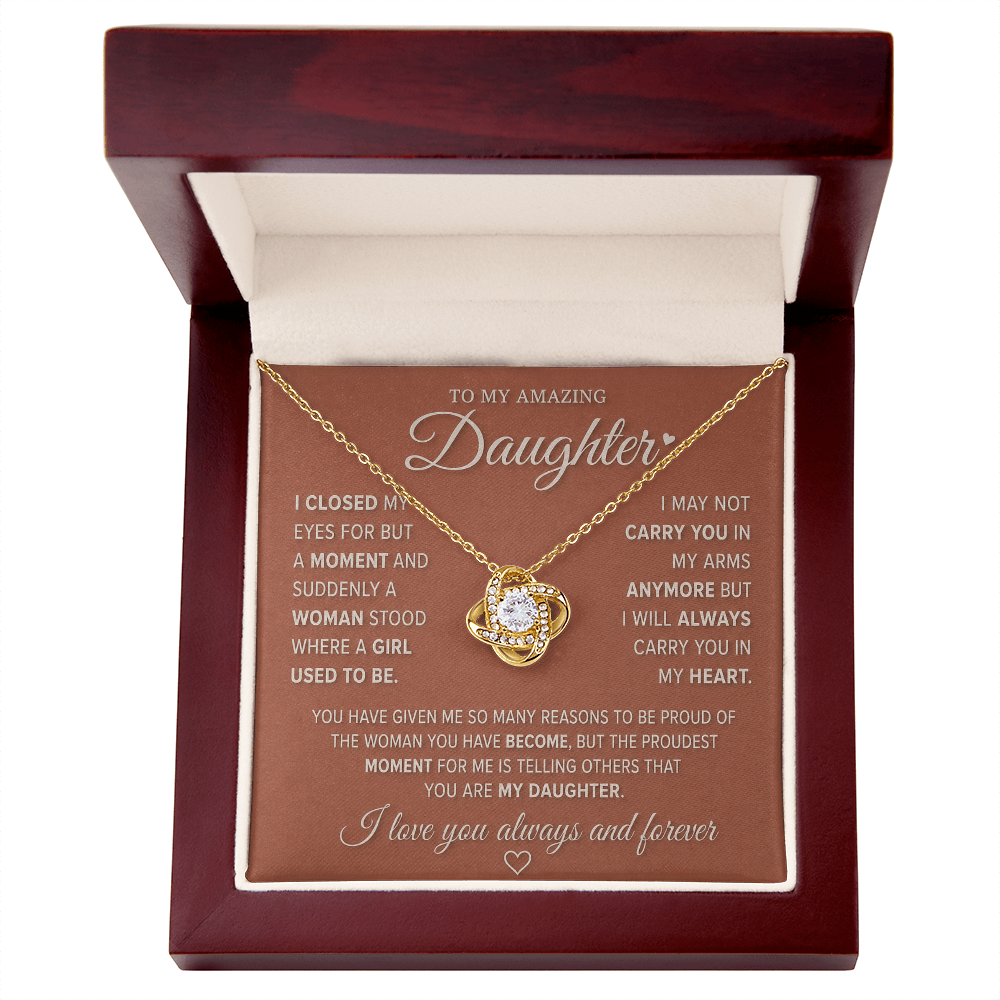 To My Amazing Daughter – Love Knot Necklace
