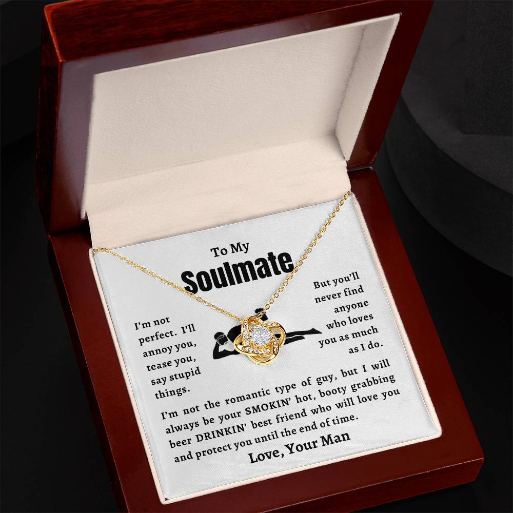 To My Soulmate | Love Knot Necklace | From Your Man