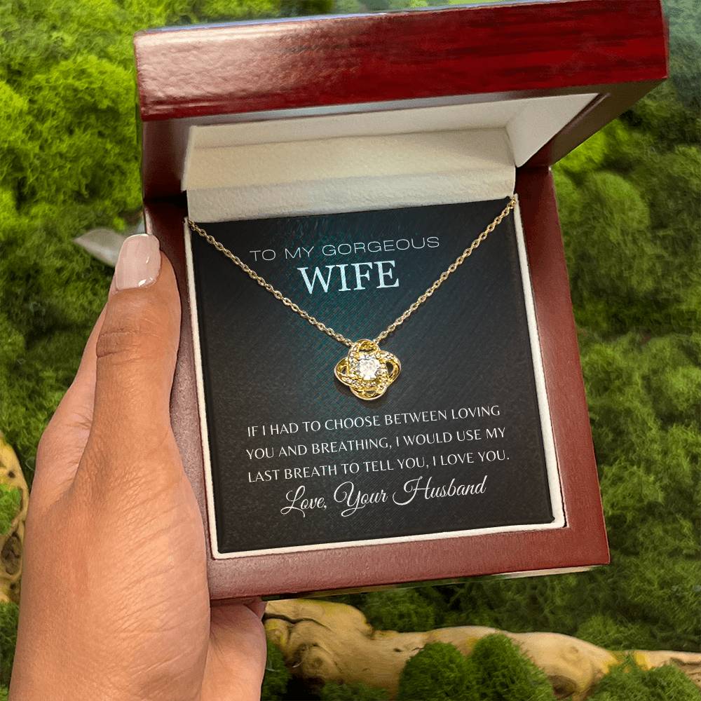 To My Gorgeous Wife | Love Knot Necklace