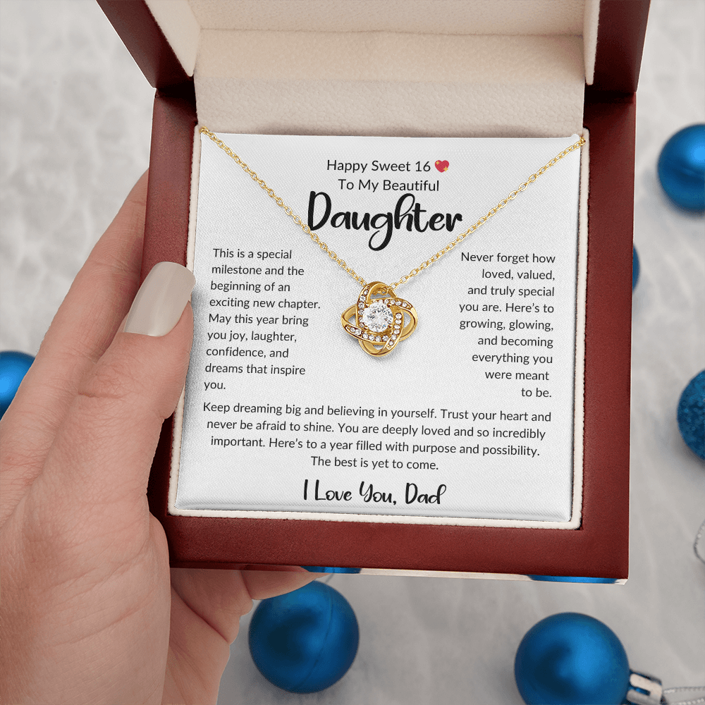 💖 Happy Sweet 16 to My Beautiful Daughter From Dad – Love Knot Necklace