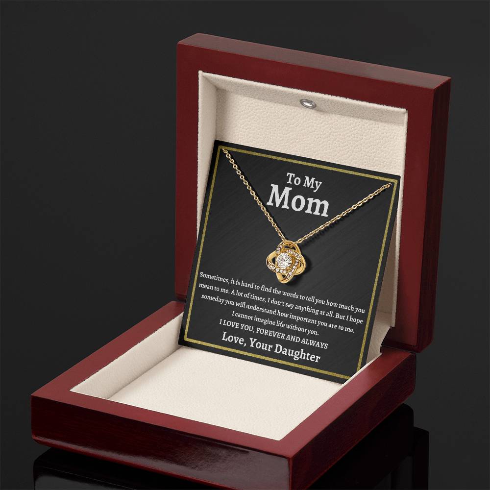 To My Mom | I Love You Forever and Always | Love Knot Necklace