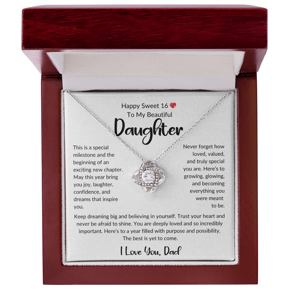 💖 Happy Sweet 16 to My Beautiful Daughter From Dad – Love Knot Necklace