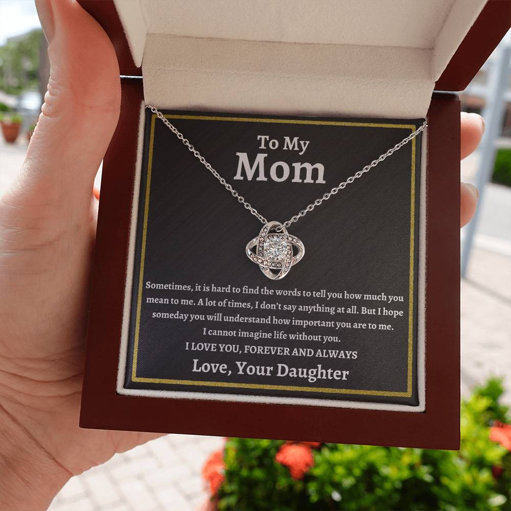 To My Mom | I Love You Forever and Always | Love Knot Necklace