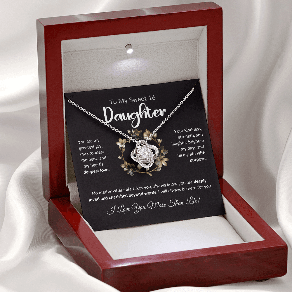 To My Sweet 16 Daughter – Love Knot Necklace | Meaningful Birthday Gift From Mom or Dad