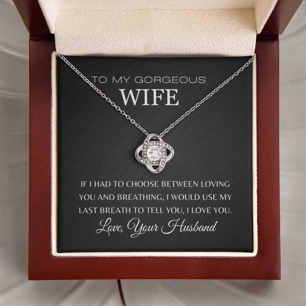 To My Gorgeous Wife | Love Knot Necklace