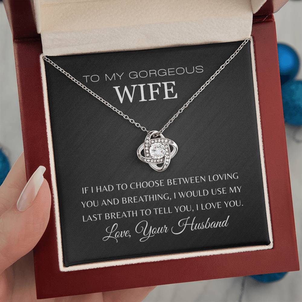 To My Gorgeous Wife | Love Knot Necklace