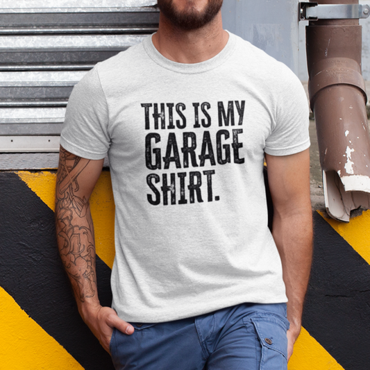 This is My Garage  T-Shirt